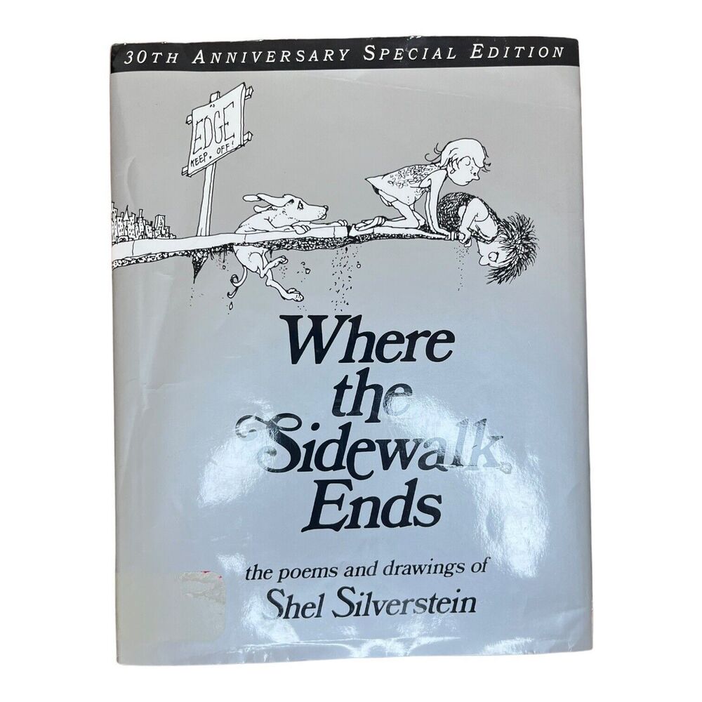 WHERE THE SIDEWALK ENDS Shel Silverstein